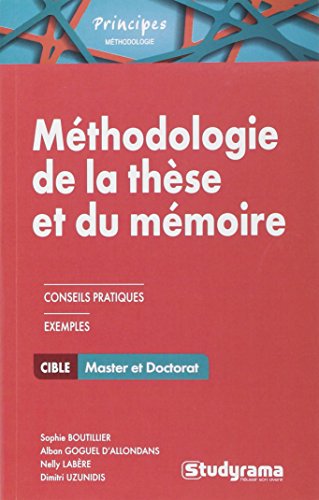 Méthodologie de la thèse et du mémoire