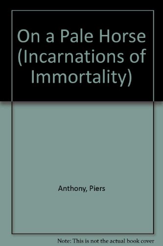 On a Pale Horse (Incarnations of Immortality)