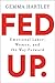 Fed Up: Emotional Labor, Women, and the Way Forward