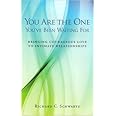 You Are the One You've Been Waiting For (Internal Family Systems)