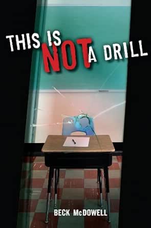 This Is Not A Drill Ebook Mcdowell Beck Kindle Store Amazon Com
