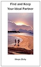 Find and Keep Your Ideal Partner
