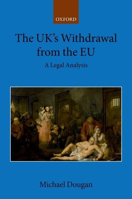 The UK's Withdrawal from the EU: A Legal Analysis: 3
