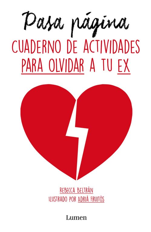 Portada de Pasa página: Cuaderno de actividades para olvidarte de tu ex (Lumen Gráfica)