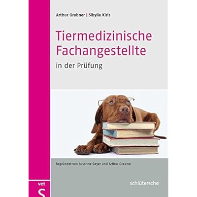 [PDF] Download Tiermedizinische Fachangestellte in der Prüfung Kostenlos