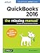 QuickBooks 2016: The Missing Manual: The Official Intuit Guide to QuickBooks 2016 by Bonnie Biafore