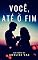 Livro Você, até o fim