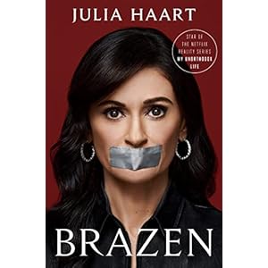 Brazen: My Unorthodox Journey from Long Sleeves to Lingerie