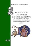 Ascendances davidiques des rois de France by 