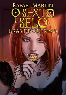 Livro O Sexto Selo: Eras de Guerras Livro 4
