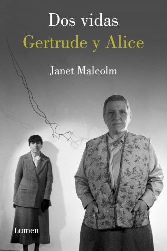 Dos vidas. Gertrude y Alice (Spanish Edition)
