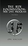 The Jedi Foundation: Tier One Program