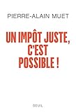 Un impôt juste, c'est possible ! by 