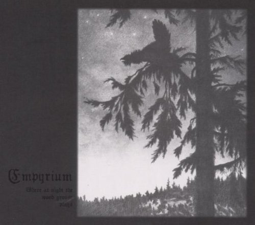 empyrium - Where At Night The Wood Grouse - Zortam Music