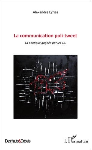 La  communication poli-tweet