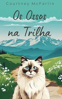 Livro Os Ossos na Trilha (Mistérios Felinos de Razzy Livro 14)
