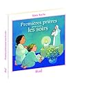 Premières prières pour tous les soirs by 