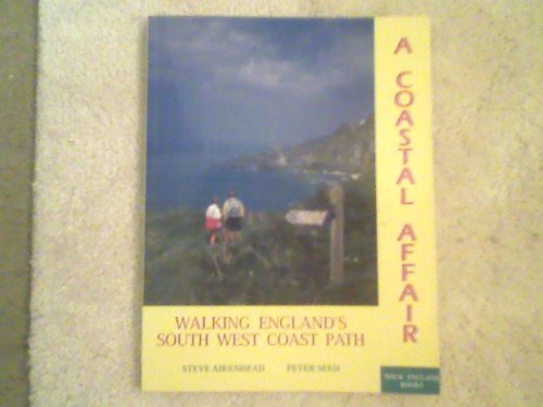 A Coastal Affair: Walk England's Southwest Coast Path