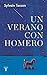Un verano con Homero (Spanish Edition) by Sylvain Tesson