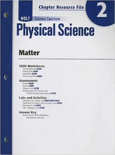  Physical Science With Earth And Space Science Chapter 2 Matter Chapter Resource File Holt Science Spectrum Physical Science With Earth And Space Science 9780030935817 Holt Rinehart And Winston Books