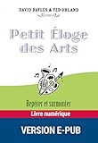 Petit éloge des arts (French Edition) by 