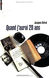 Quand j'aurai 20 ans