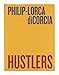 Philip-Lorca diCorcia: Hustlers by 