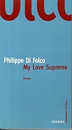My love supreme