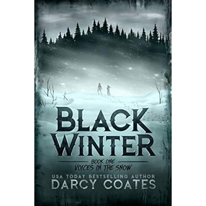Voices in the Snow (Black Winter Book 1) Voices in the Snow (Black Winter Book 1)