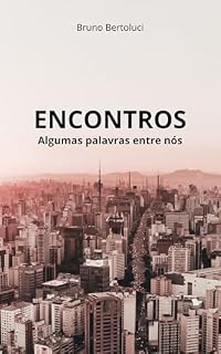 Livro ENCONTROS : ALGUMAS PALAVRAS ENTRE NÓS DOIS