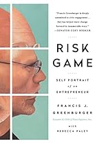 Risk Game: Self Portrait of an Entrepreneur Risk Game: Self Portrait of an Entrepreneur