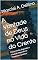 Livro A Vontade de Deus na Vida do Crente: Discernindo, Seguindo e Vivendo Segundo os Propósitos Divinos