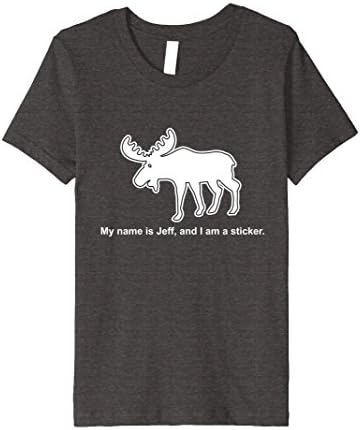 unisex-child My Name is Jeff and I'm a Sticker. Funny T-Shirt 12 Dark Heather