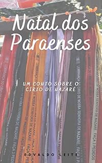 Livro Natal dos Paraenses: Um conto sobre o Círio de Nazaré