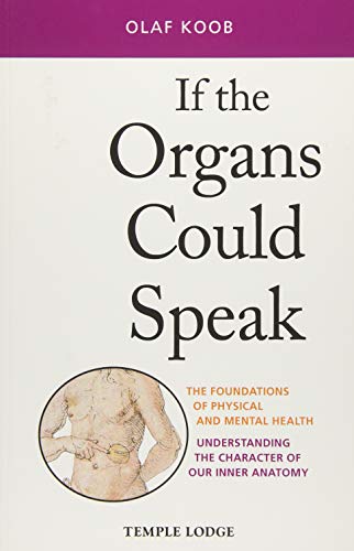 [E.b.o.o.k] If the Organs Could Speak: The Foundations of Physical and Mental Health: Understanding the Characte<br />Z.I.P