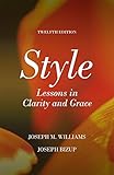 Style: Lessons in Clarity and Grace (12th Edition)