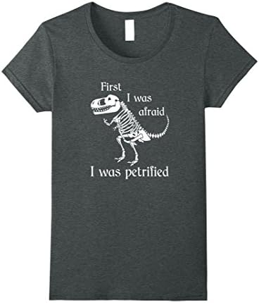 Womens First I was afraid. I was petrified XL Dark Heather
