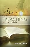 Preaching in the Spirit by 