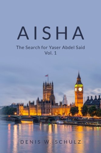 Aisha: The Search for Yaser Abdel Said Vol. 1