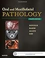 Oral and Maxillofacial Pathology, 4e