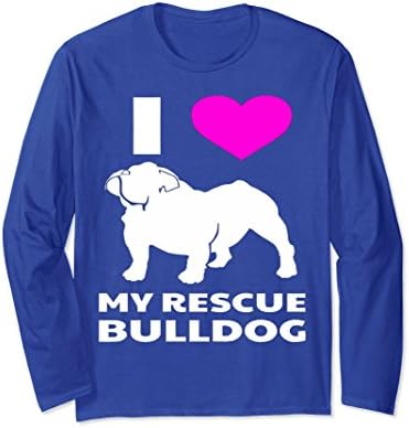 Unisex I Love My Rescue Bulldog Long Sleeve t shirt XL: Royal Blue