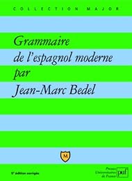 Grammaire de l'espagnol moderne