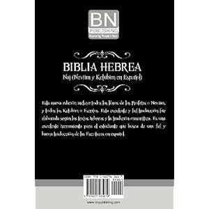 Biblia Hebrea: Naj (Neviim y Ketubim En Espanol) Volumen II (Spanish Edition)