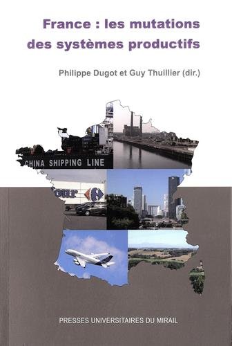France, les mutations des systèmes productifs