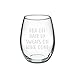 Bra Off Hair Up Sweats On Wine Gone Funny 15oz Wine Glass - Unique Christmas Gift Idea for Her, Mom, Wife, Girlfriend, Sister, Best Friend, BFF - Perfect Birthday Gifts for Women