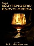 Daly's Bartenders' Encyclopedia (Annotated) by