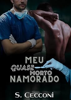 Livro Meu Quase Morto Namorado