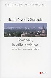 Rennes, la ville archipel