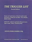 The Trigger List