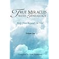 True Miracles with Genealogy: Help from Beyond the Veil